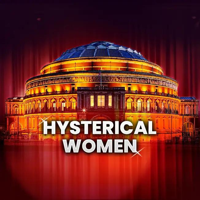 Hysterical Women