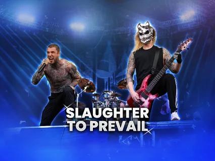 Slaughter To Prevail