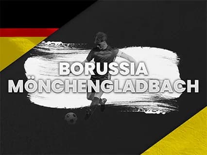 Borussia Monchengladbach vs TBA