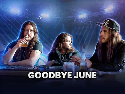 Goodbye June
