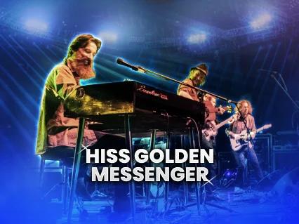 Hiss Golden Messenger
